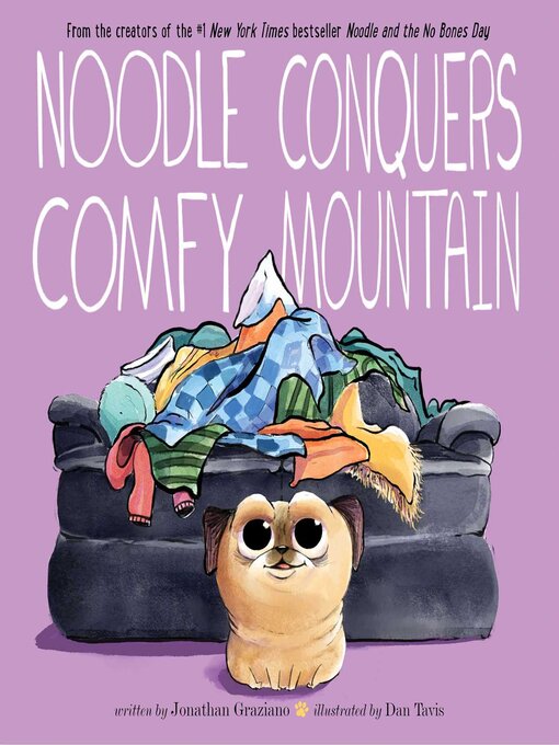Title details for Noodle Conquers Comfy Mountain by Jonathan Graziano - Available